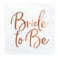 20 Serviettes en papier Bride to be rose gold 33 x 33 cm