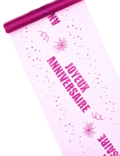 Chemin de table organza Joyeux Anniversaire fuchsia 29 cm x 5 m